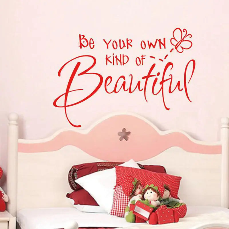 Be your own kind of beautiful cut vinyl wall quote Sticker girls bedroom decor decals q0310